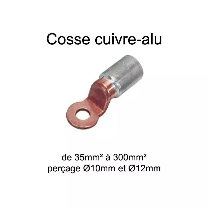 Cosse Autocassante Bi-métal (Aluminium - Cuivre) - 16 mm² à 400 mm²